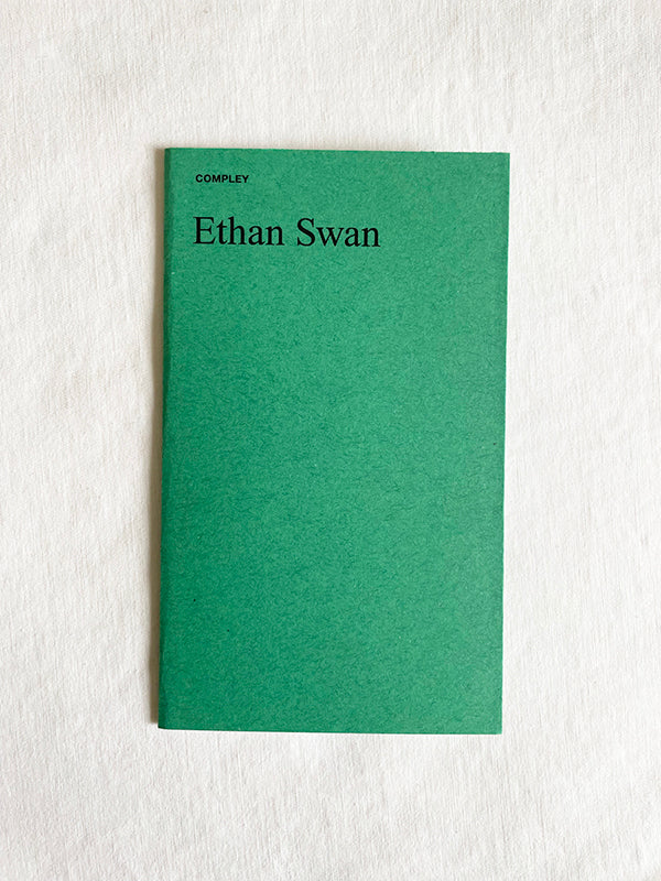 Jae Yuen Choi, Honesty / Ethan Swan, Compley / BACK IN PRINT