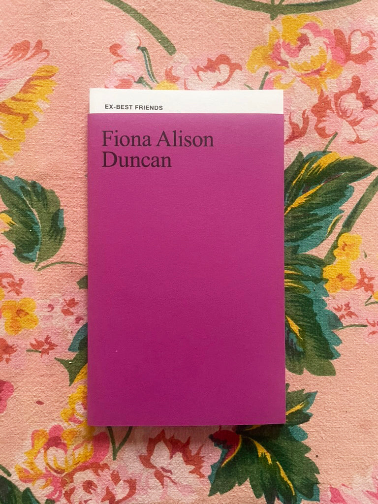 Fiona Alison Duncan, Ex-Best Friends / 2nd Printing