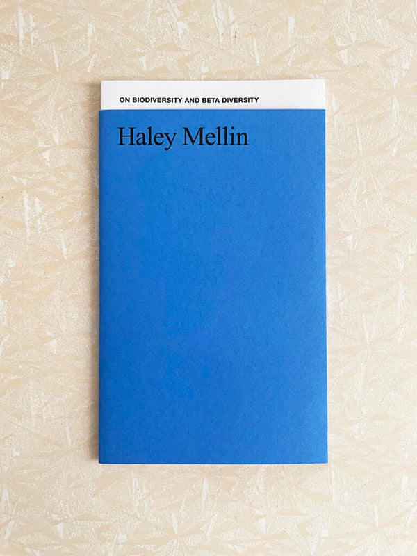 Haley Mellin, On Biodiversity and Beta Diversity