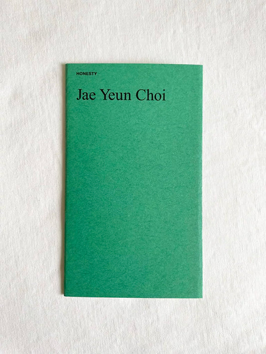 Jae Yuen Choi, Honesty / Ethan Swan, Compley / BACK IN PRINT
